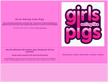 Tablet Screenshot of girlseatinglikepigs.com